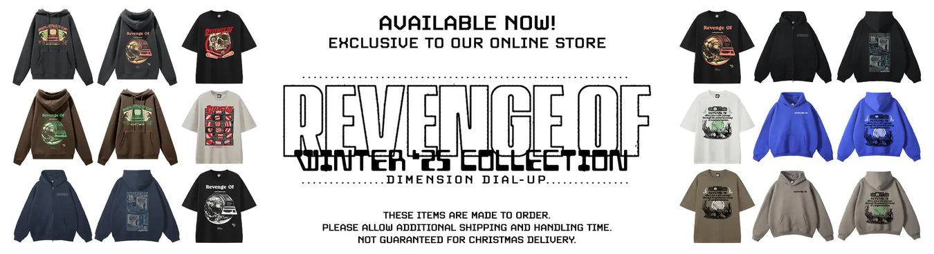 Dimension Dial-Up | Revenge Of Winter Capsule Collection - Revenge Of