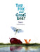 Tiny Fox And Great Boar Book Three Dawn HC