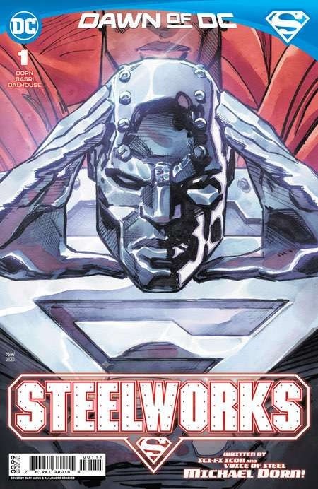 Steelworks #1 Of 6 Cvr A Clay Mann