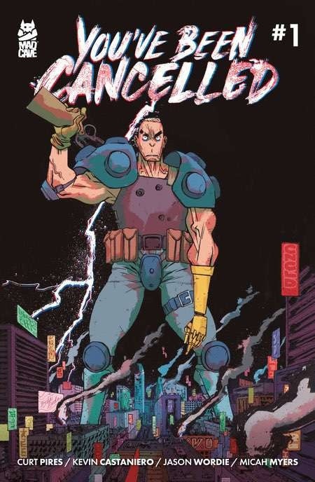 Youve Been Cancelled #1 Of 4 Cvr A Kevin Castaneiro & Jason Wordie