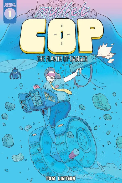 Mullet Cop The Flavor Of Danger One Shot
