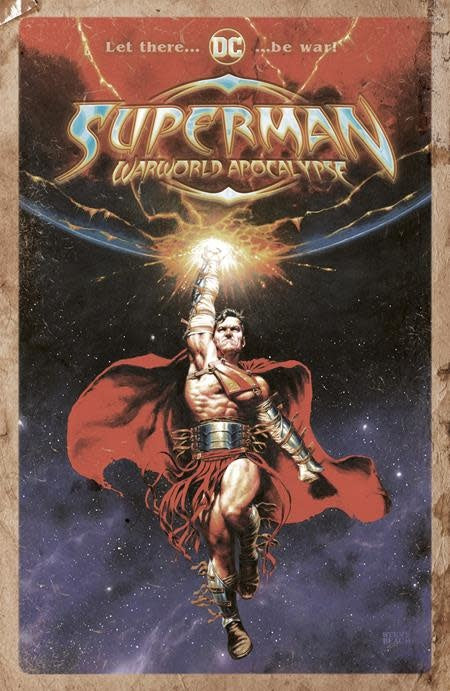 Superman Warworld Apocalypse #1 One Shot Cvr C Steve Beach Distressed Card Stock Var