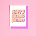 Happy Fucking Birthday Greeting Card