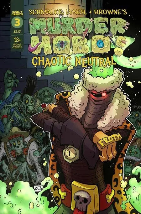 Murder Hobo Chaotic Neutral #3