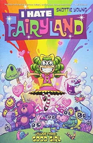 I Hate Fairyland Tp Vol 03 Good Girl Mr - DAMAGED