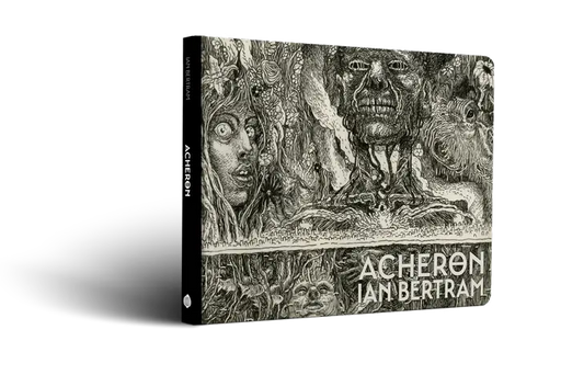 Acheron: The Private Sketchbooks of Ian Bertram Tiny Onion