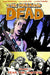Walking Dead TPB Volume 11 Fear The Hunters (Oct090390) (Mature) Image Comics
