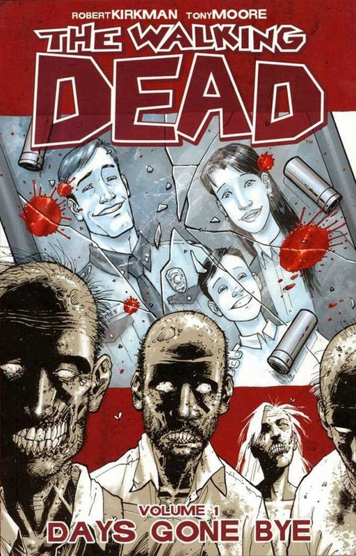 Walking Dead TPB Volume 01 Days Gone Bye (New Printing) (Nov128157) ( Image Comics