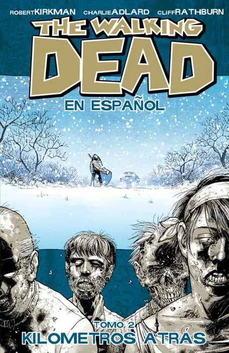 Walking Dead Spanish Language Edition TPB Volume 02 (Mature) Image Comics