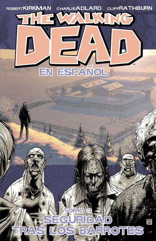 Walking Dead Spanish Language Edition TPB Volume 03 (Mature) Image Comics