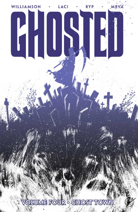 Ghosted TPB Volume 04 Ghost Town (Mature) Image Comics