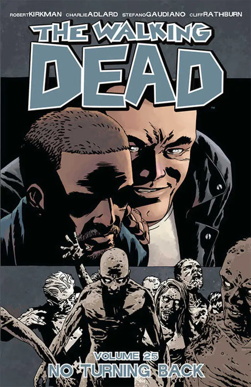 Walking Dead TPB Volume 25 No Turning Back (Mature) Image Comics