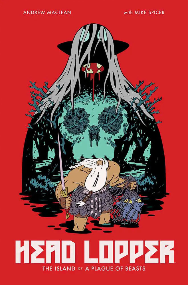 Head Lopper TPB Volume 01 Island Or A Plague Of Beasts Mature