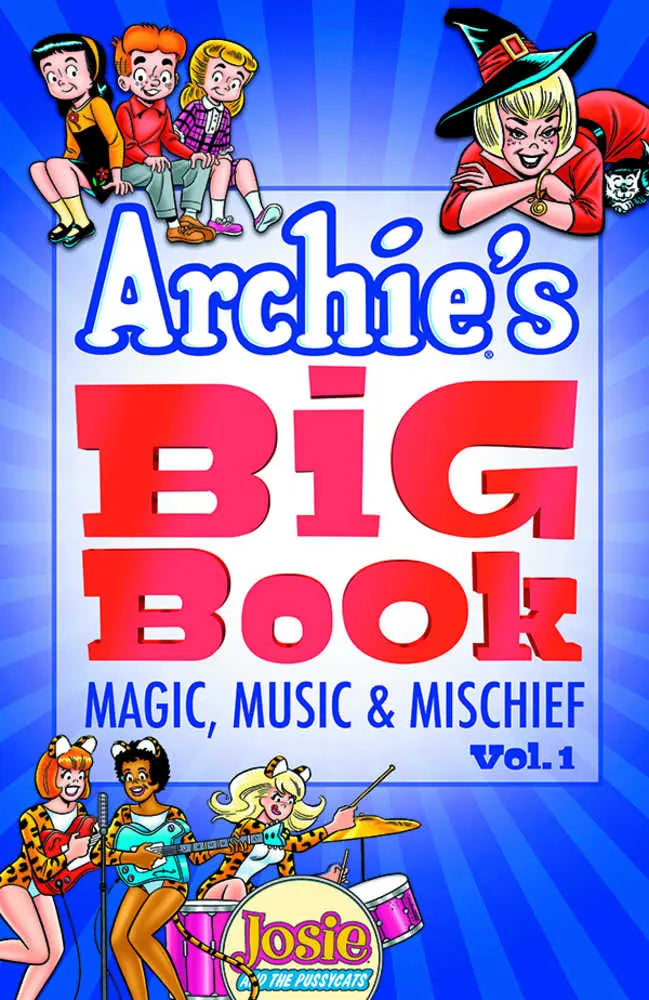 Archies Big Book TPB Volume 01 Magic Music & Mischief Archie Comics