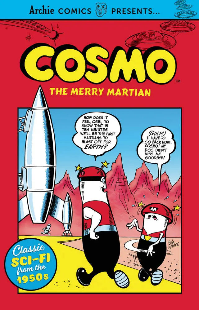 Cosmo The Merry Martian Complete TPB Archie Comics