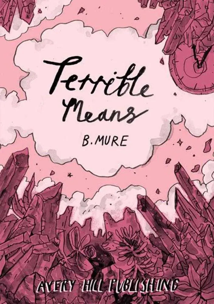Terrible Means TPB AVERY HILL PUBLISHING