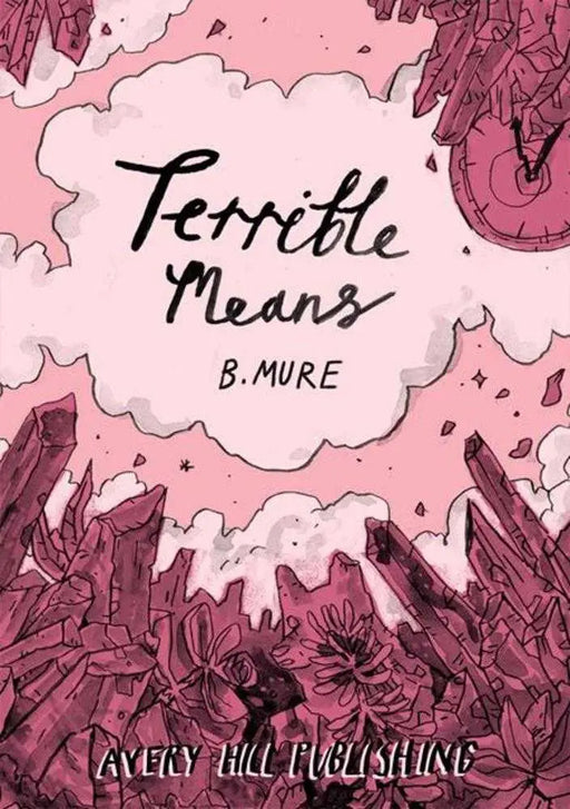Terrible Means TPB AVERY HILL PUBLISHING