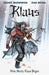 Klaus How Santa Claus Began Graphic Novel Volume 01 Boom! Studios