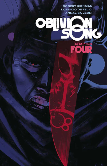 Oblivion Song By Kirkman & De Felici TPB Volume 04 Image Comics