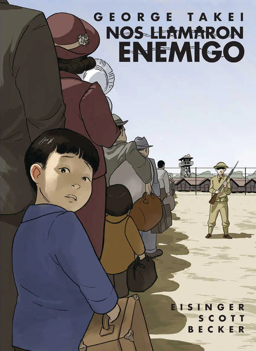 They Called Us Enemy TPB Spanish Edition Nos Llamaron Enemigo IDW Publishing