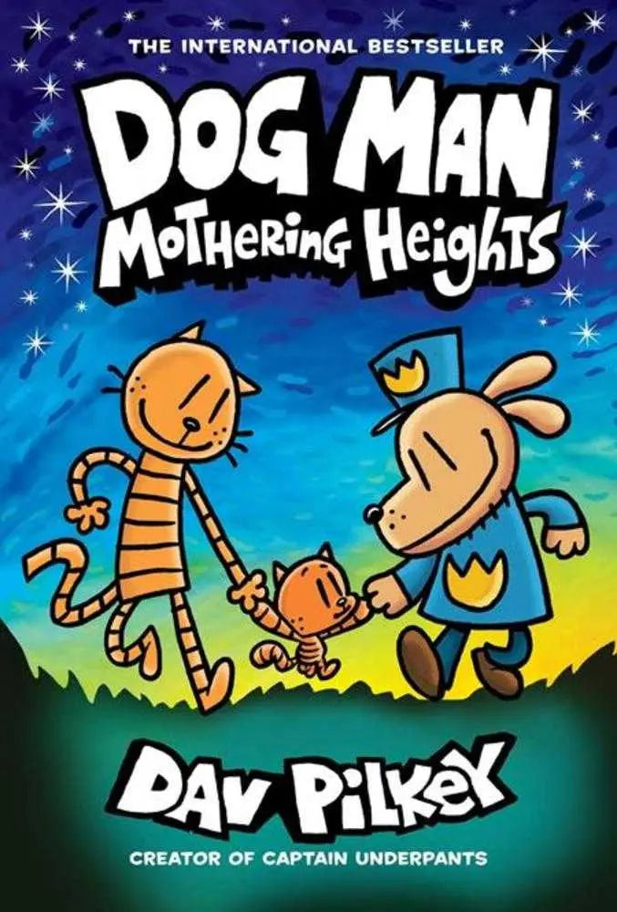 Dog Man Hardcover Volume 10 Mothering Heights Graphix