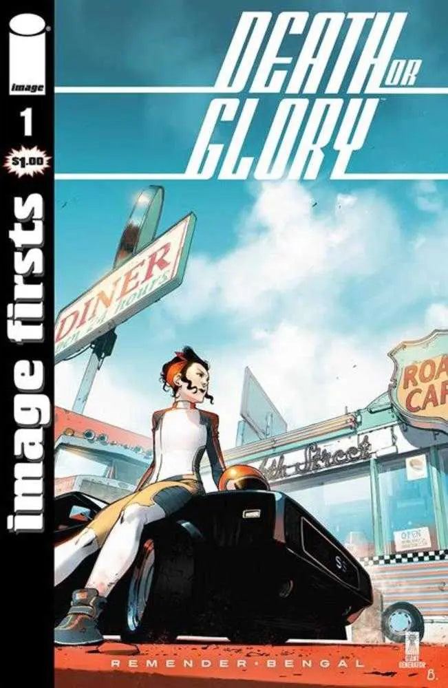 Image Firsts Death Or Glory #1 (Mature) Image Comics