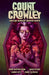 Count Crowley TPB Volume 02 Amateur Midnight Monster Hunter Dark Horse