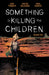 Something Is Killing Children TPB Volume 05 Boom! Studios