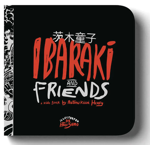 Ibaraki & Friends Hardcover OTHER PUBLISHERS