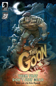 The Goon: Them That Don't Stay Dead #1 (Cover A) (Eric Powell) Dark Horse