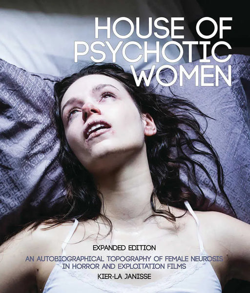 House Of Psychotic Women Expanded Edition Softcover OTHER PUBLISHERS