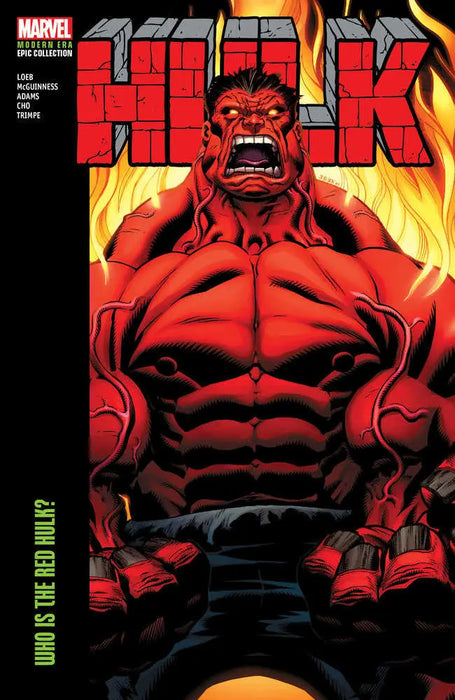 Hulk Modern Era Epic Collection: Who Is The Red Hulk? Marvel Comics