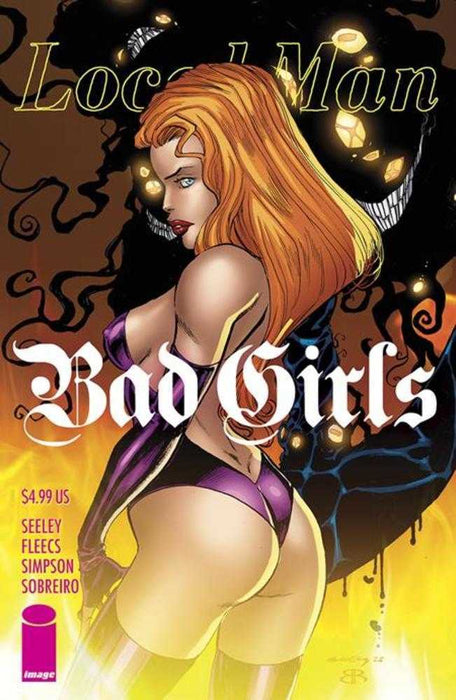 Local Man Bad Girls (One-Shot) Cover C Tim Seeley & Brian Reber Variant Image Comics