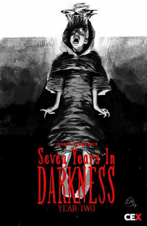 Seven Years In Darkness Year Two #1 (Of 4) Cover D 1 in 25 Jason Shawn Alexander Black & White Card Stock Variant CEX Publishing