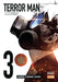 Terror Man Graphic Novel Volume 03 (Mature) Ablaze