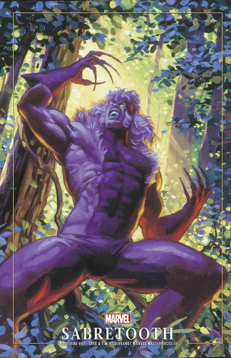 Wolverine #47 Greg And Tim Hildebrandt Sabretooth Marvel Masterpieces III Variant Marvel Comics