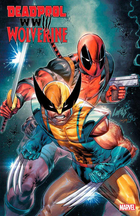 Deadpool & Wolverine: Wwiii #1 Rob Liefeld Variant Marvel Comics