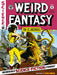 The EC Archives: Weird Fantasy Volume 4 Dark Horse