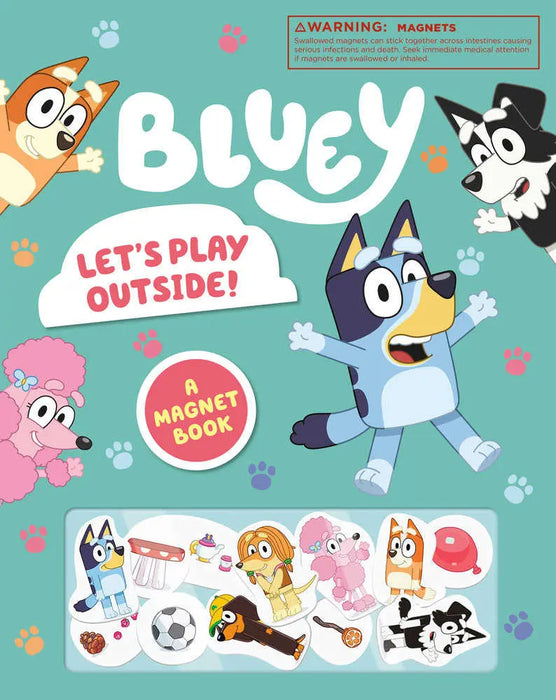 Bluey: Let'S Play Outside!: A Magnet Book Penguin Publishing Group