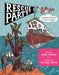 Rescue Party Knopf Publishing