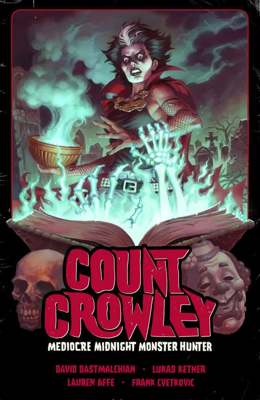 Count Crowley TPB Volume 03 Mediocre Midnight Monster Hunter Dark Horse