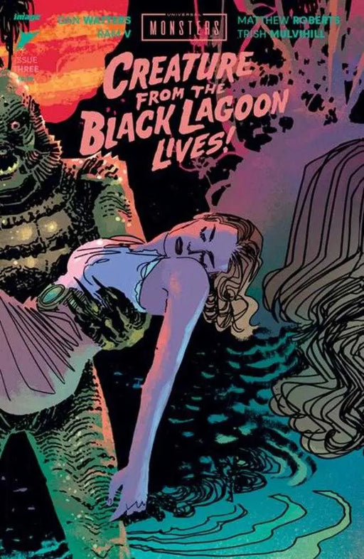 Universal Monsters Creature From The Black Lagoon Lives #3 (Of 4) Cover C 1 in 10 Dani Connecting Variant Image Comics