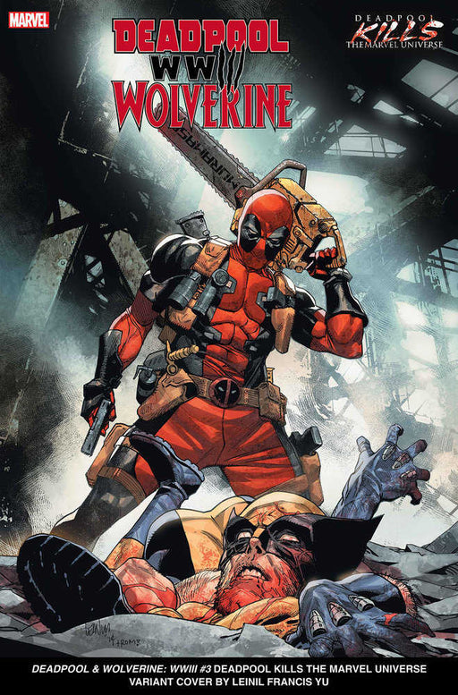 Deadpool & Wolverine: Wwiii #3 Leinil Yu Deadpool Kills The Marvel Universe Variant Marvel Comics