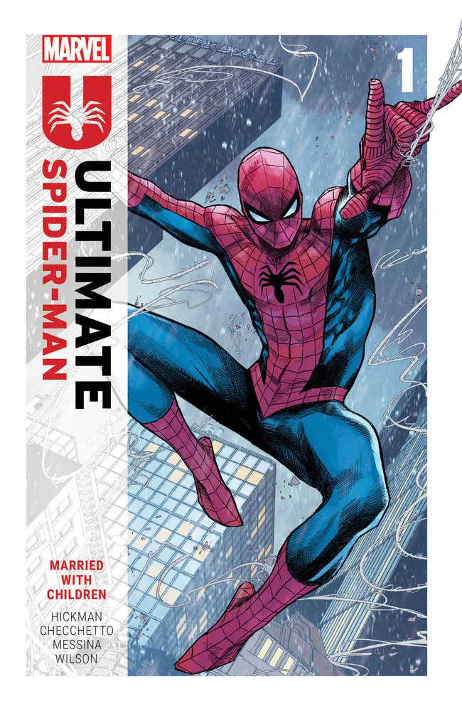 Ultimate Spider-Man By Jonathan Hickman Volume. 1: Married With Children Marvel Comics