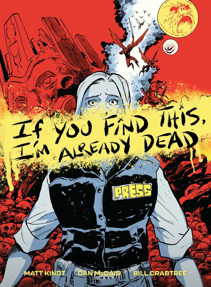 If You Find This, I'M Already Dead Dark Horse