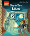 How To Be A Ghost (Lego) Random House Books for Young Readers