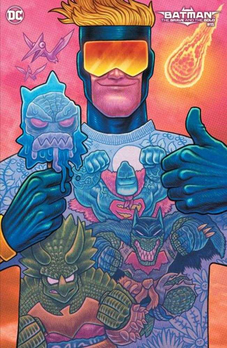 Batman The Brave And The Bold #15 Cover C Dan Hipp Variant DC Comics