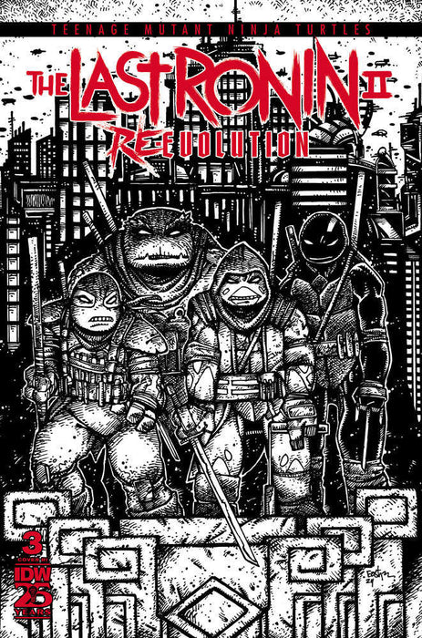 Teenage Mutant Ninja Turtles The Last Ronin II Re Evolution #3 Cover G 100 Eastman Black & White IDW Publishing