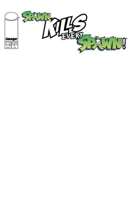Spawn Kills Every Spawn #1 (Of 5) Cover C Blank Sketch Variant Image Comics
