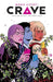 Crave TPB (Mature) Image Comics